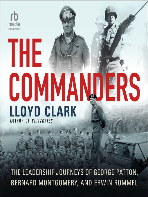 Title details for The Commanders by Lloyd Clark - Wait list